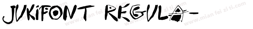 JukiFont Regula字体转换